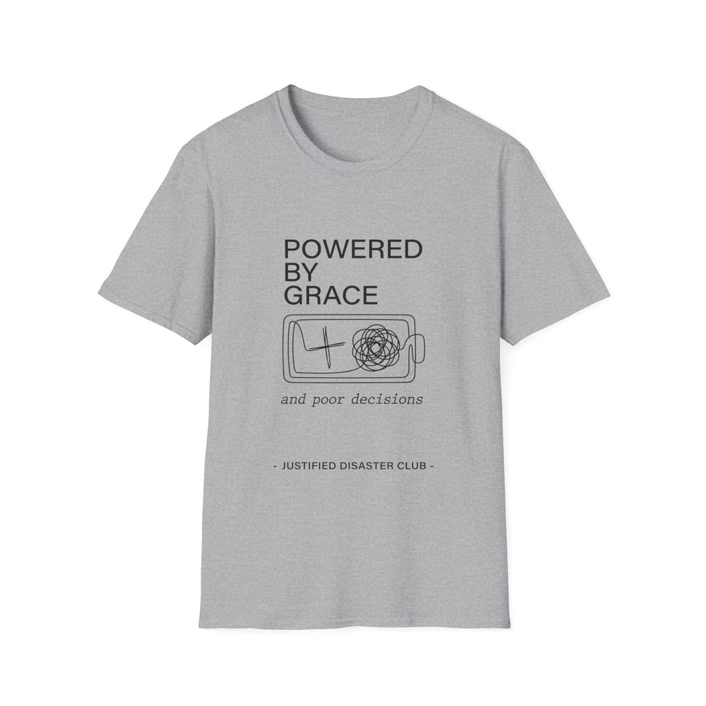 Powered by Grace and Poor Decisions T-Shirt