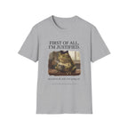 First of All I'm Justified Female Frog T-Shirt