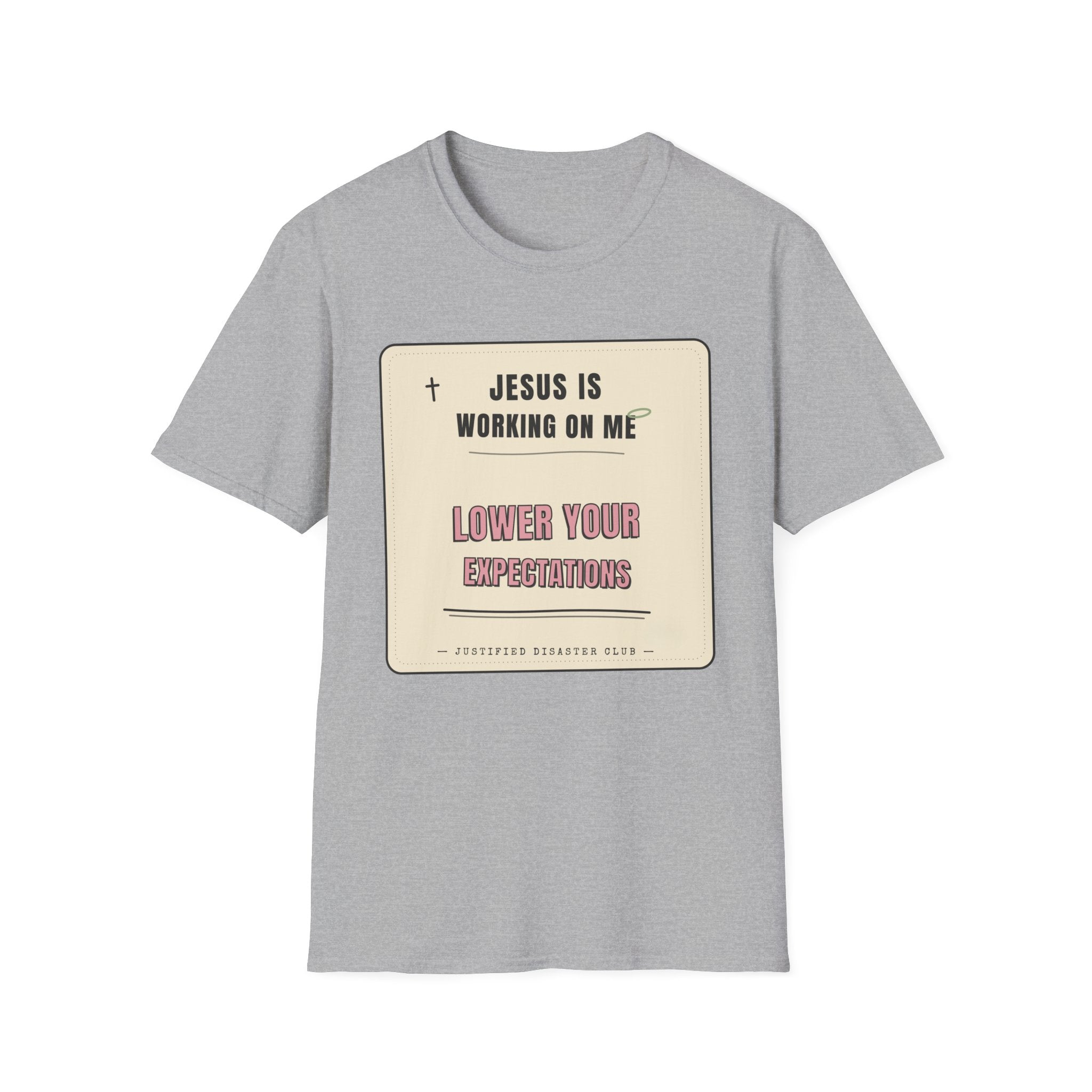 Jesus is working on my T-Shirt