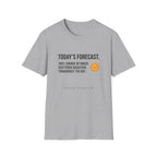 Today's Forecast 100% chance of Grace T-Shirt