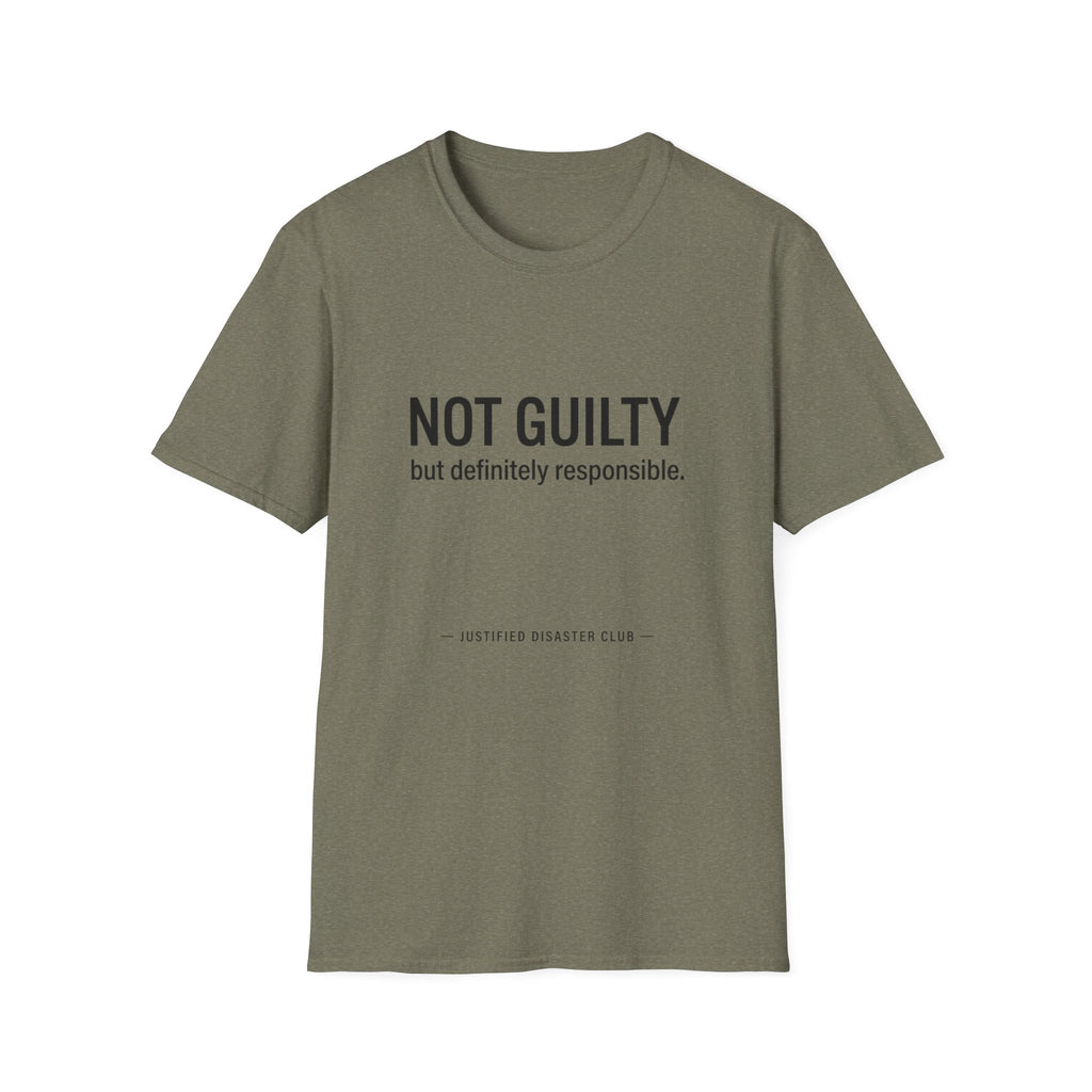 Not Guilty Definitely Responsible T-Shirt