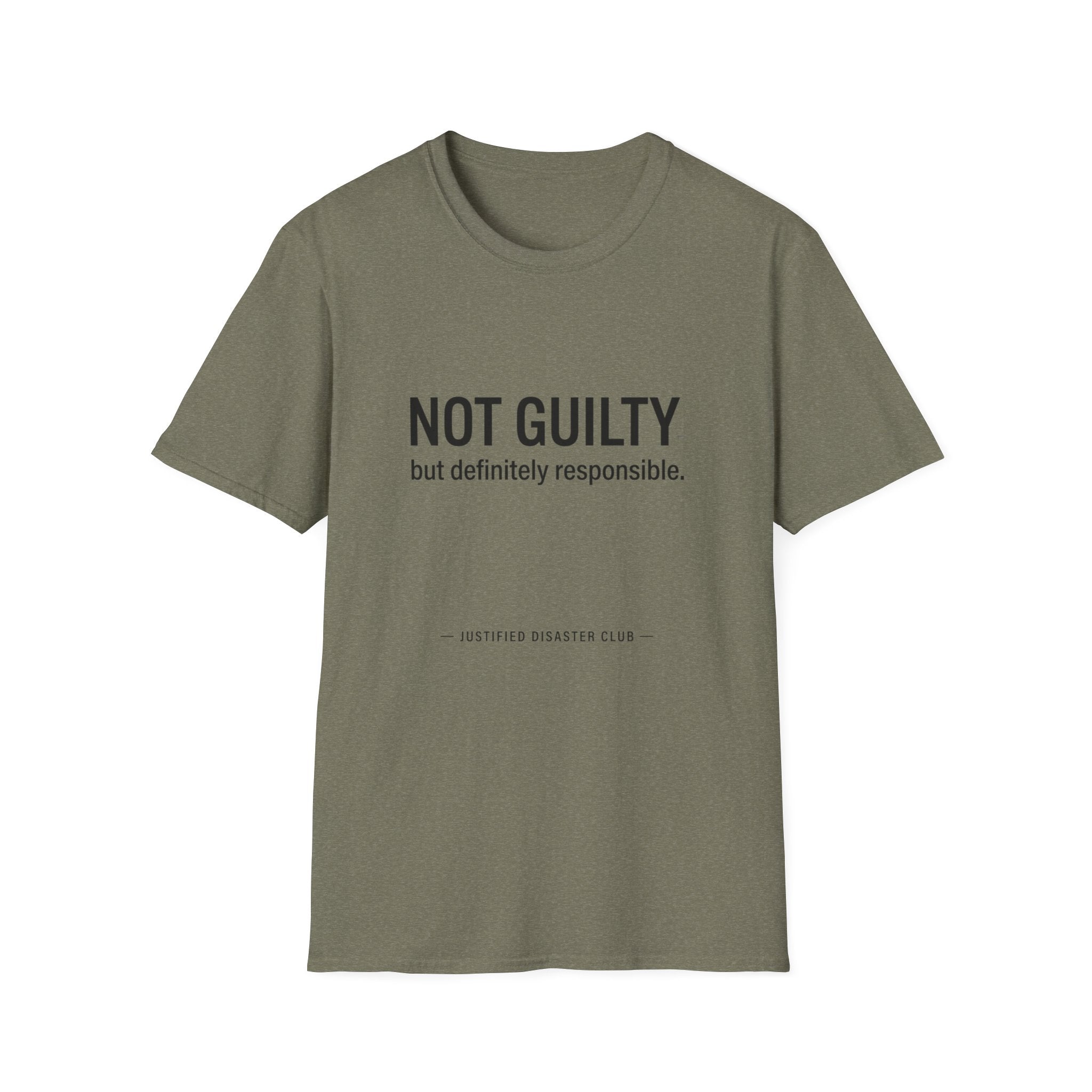 Not Guilty Definitely Responsible T-Shirt