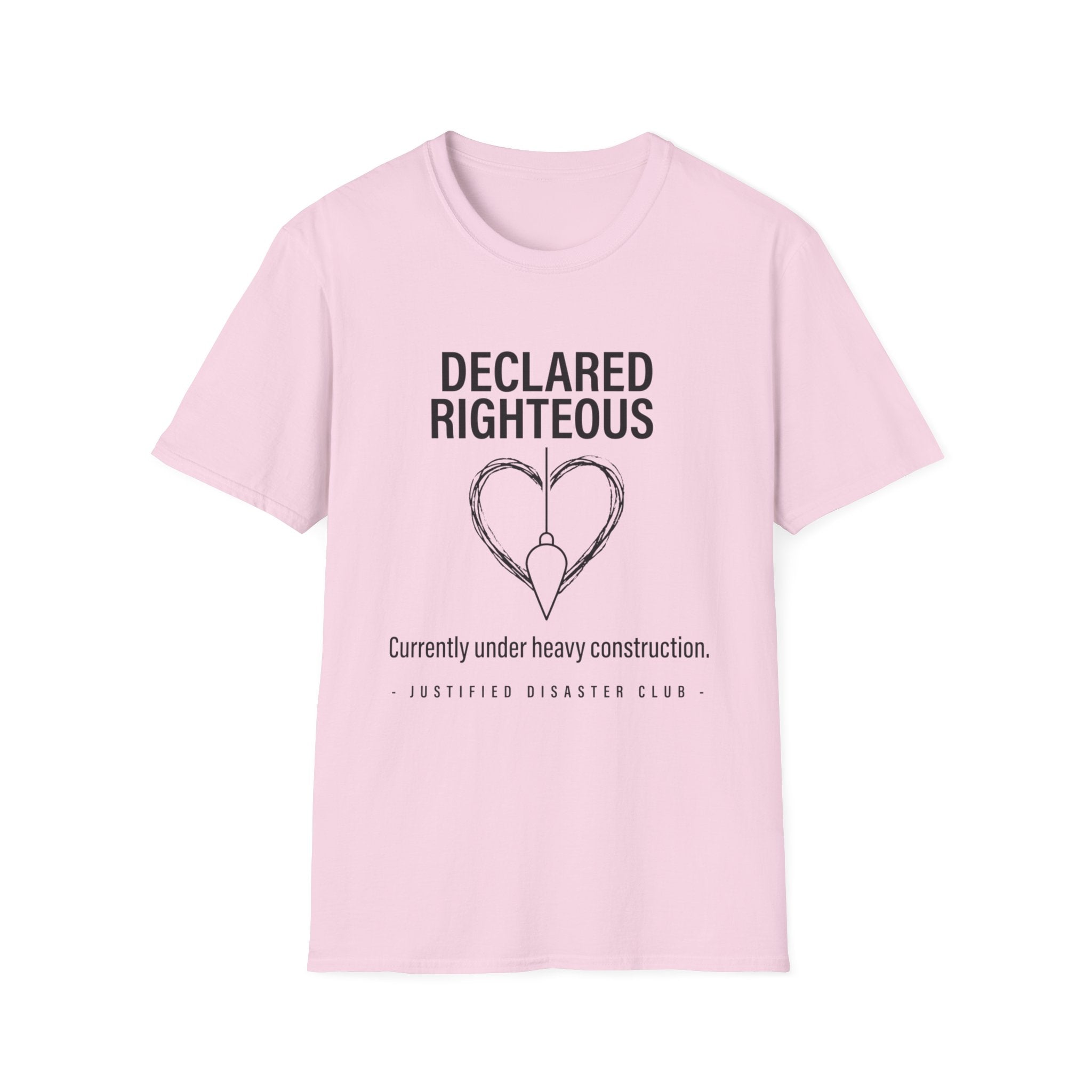 Declared Righteous Under Construction T-Shirt