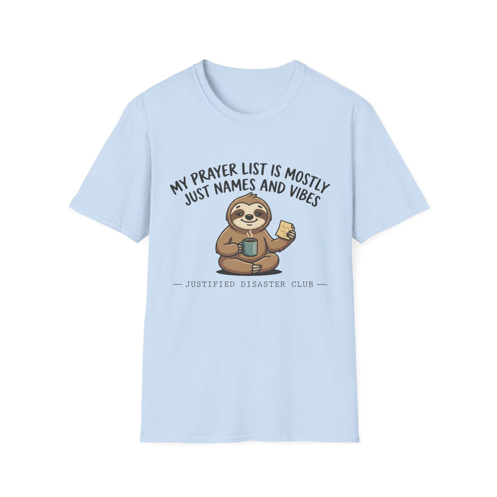 Prayer list is names and vibes T-Shirt