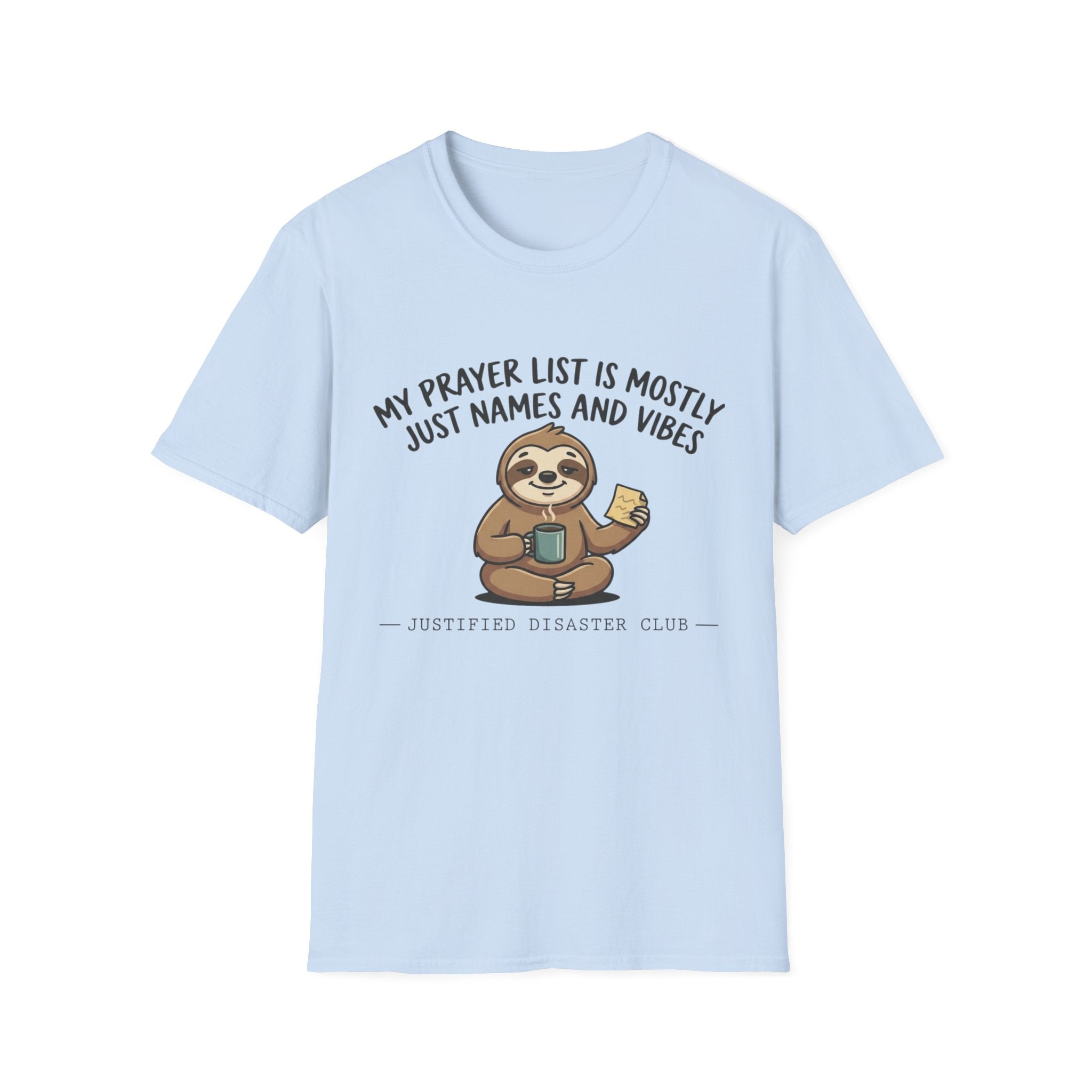 Prayer list is names and vibes T-Shirt
