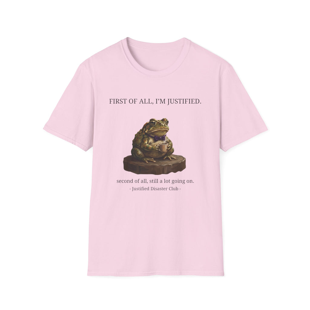 First of All I'm Justified Male Frog T-Shirt