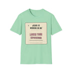 Jesus is working on my T-Shirt