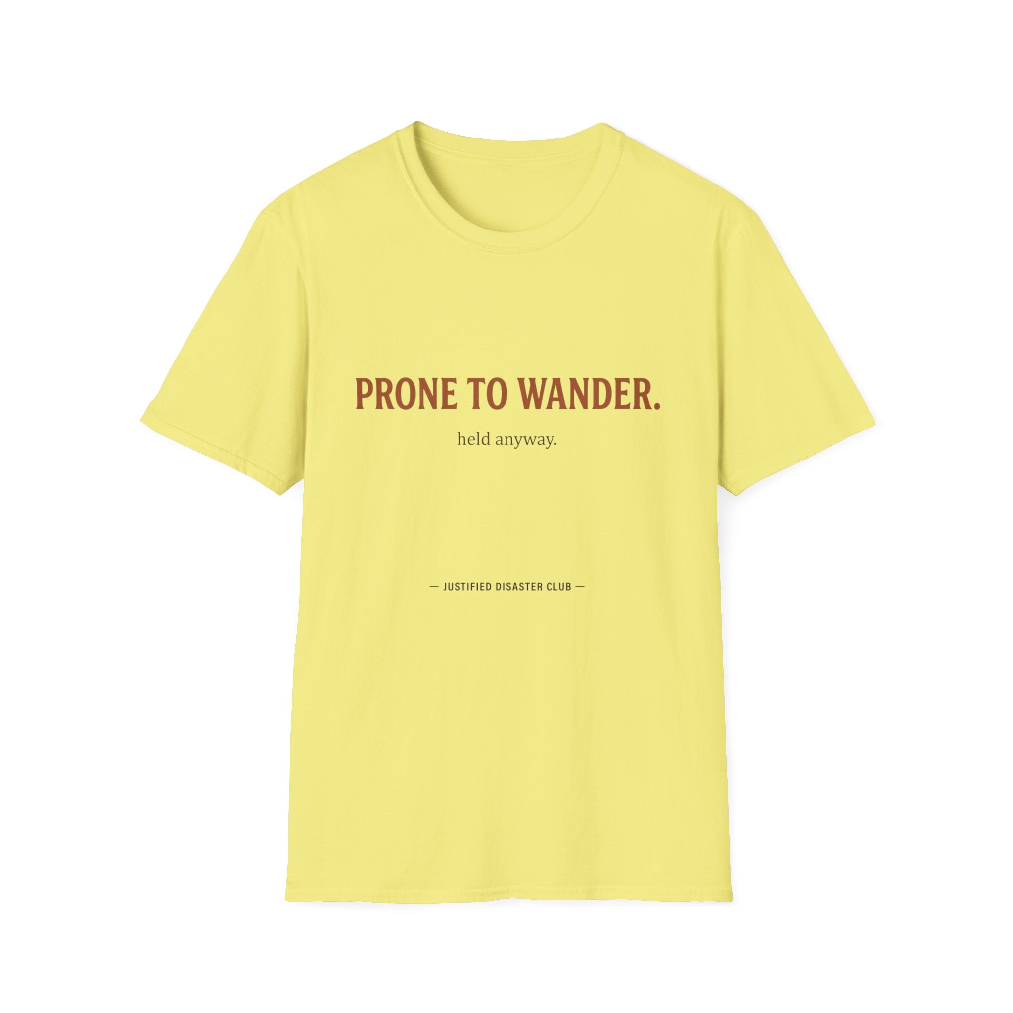 Prone to Wander T-Shirt