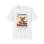 Redeemed Not Reformed T-Shirt