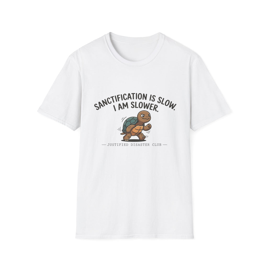 Sanctification is slow I am slower Turtle T-Shirt