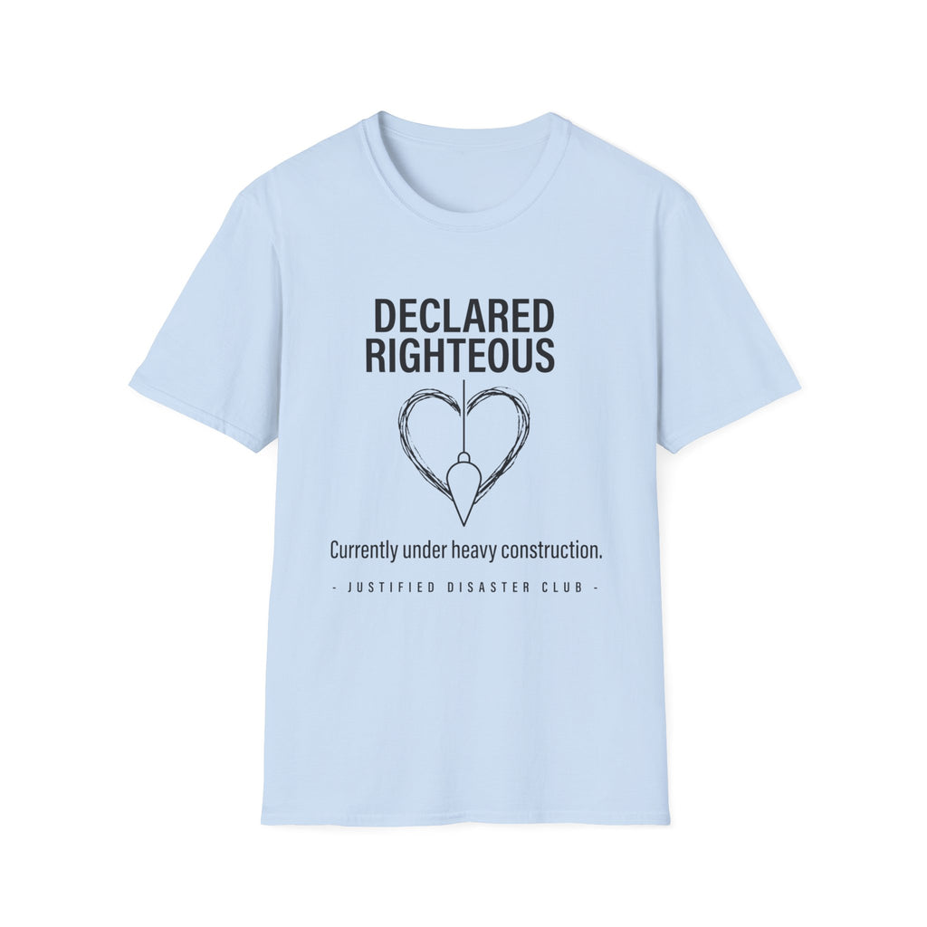 Declared Righteous Under Construction T-Shirt