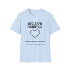 Declared Righteous Under Construction T-Shirt