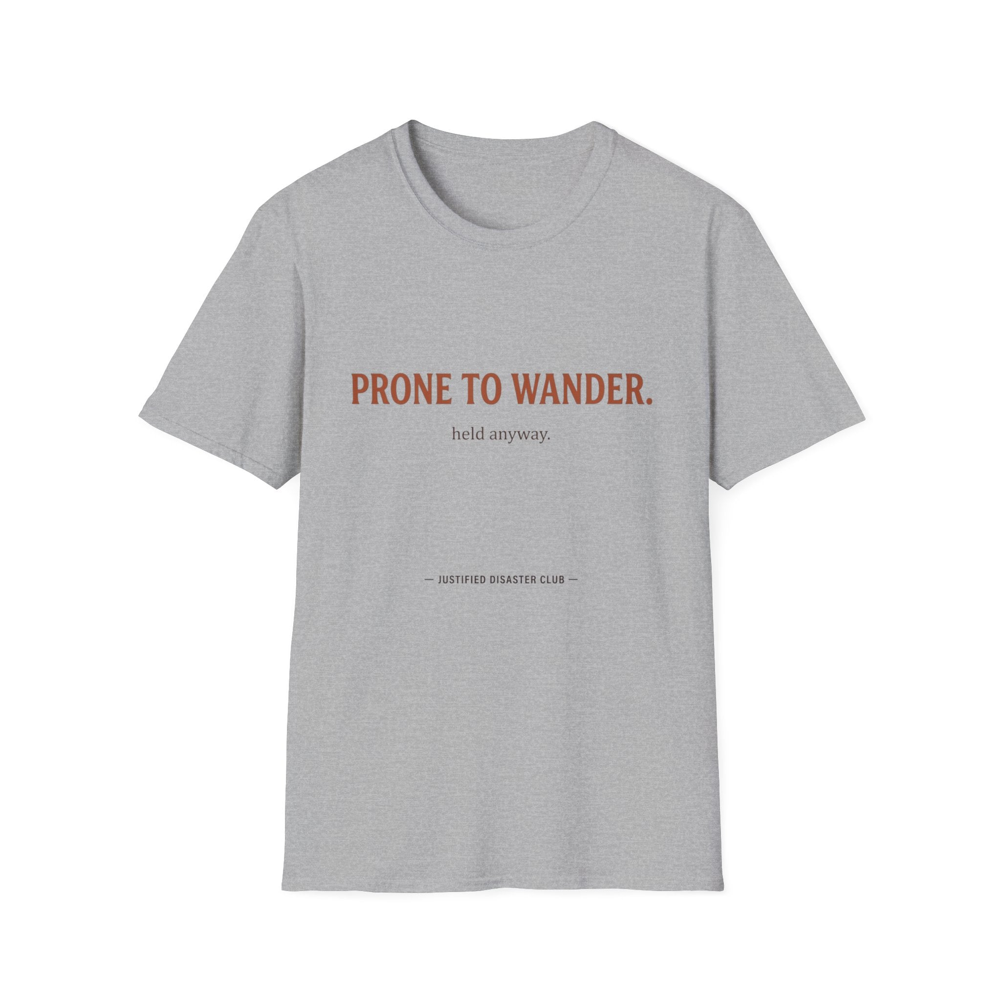Prone to Wander T-Shirt