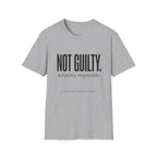 Not Guilty Definitely Responsible text T-Shirt