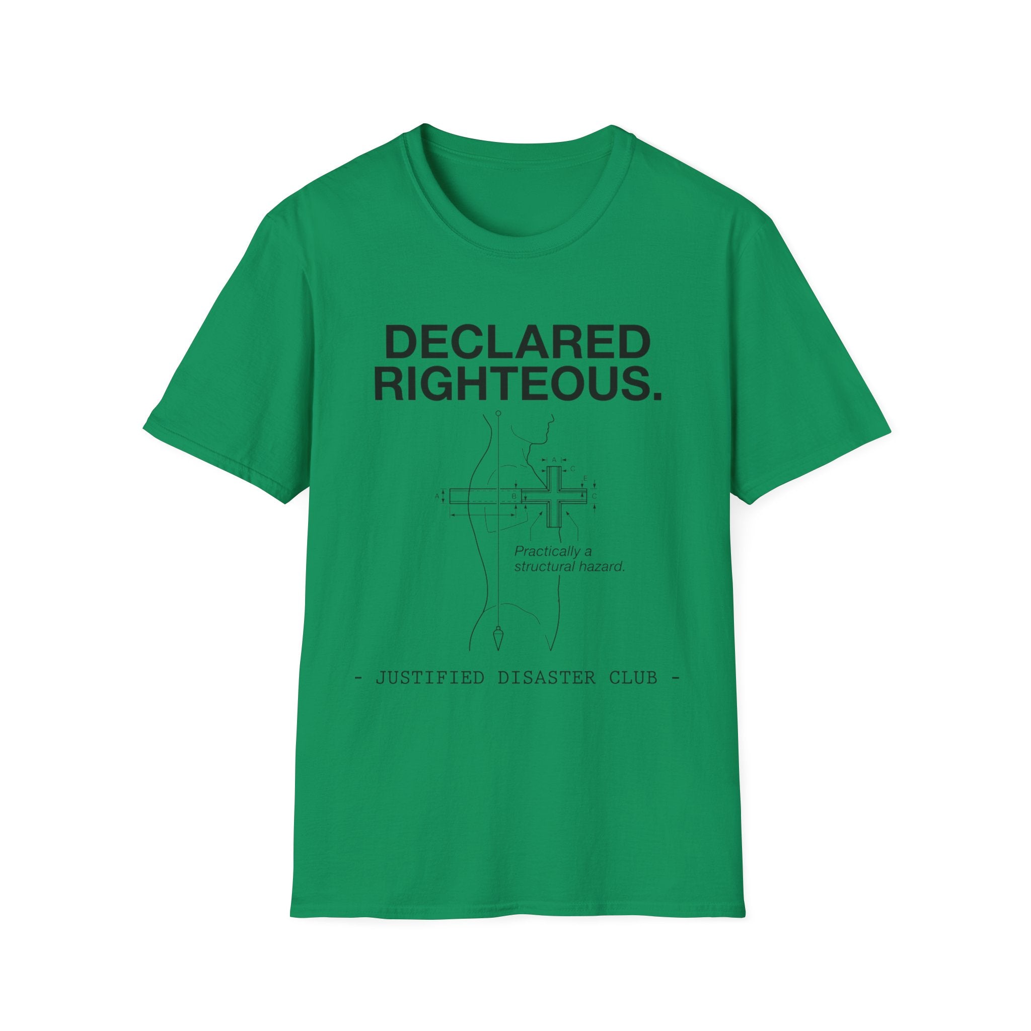 Declared Righteous Structural Hazard T-Shirt