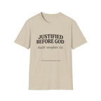Justified before God Disaster everywhere else T-Shirt