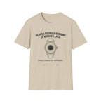 Heaven bound and running late T-Shirt