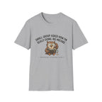 Small group asked how I'm really doing Owl T-Shirt