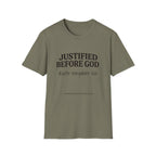 Justified before God Disaster everywhere else T-Shirt