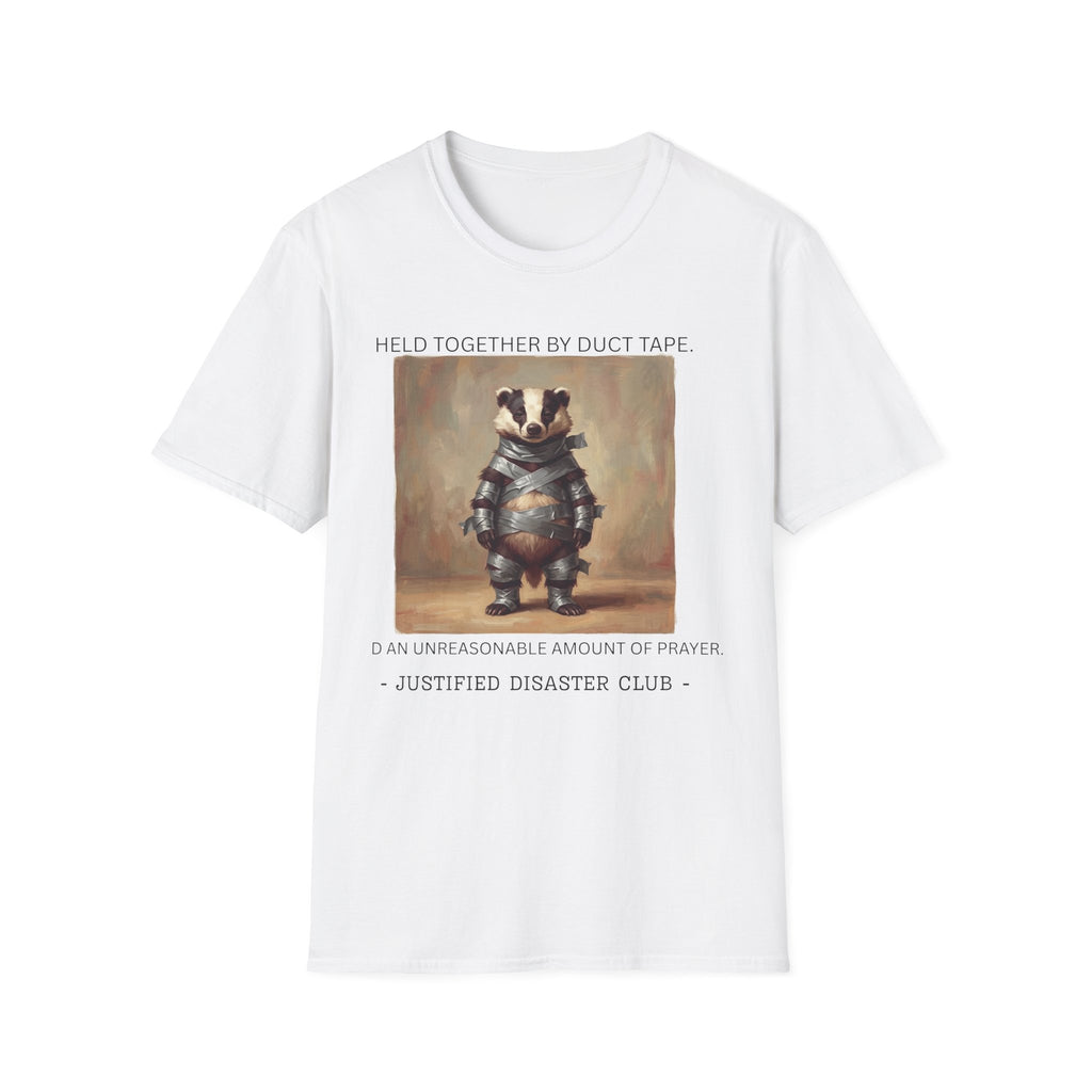 Held together by duct tape and prayer T-Shirt