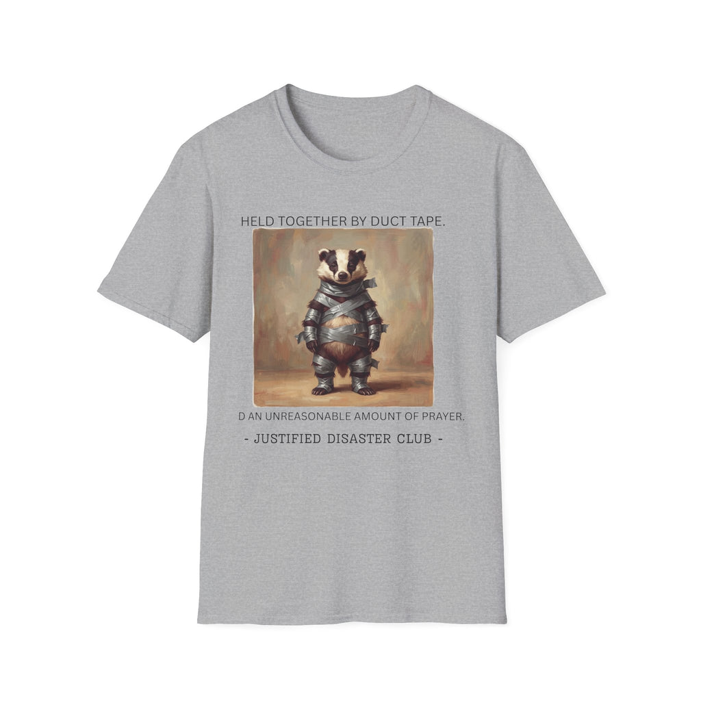Held together by duct tape and prayer T-Shirt