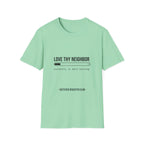 Love Thy Neighbor Currently in Beta Testing T-Shirt