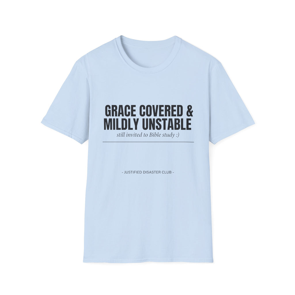 Grace covered Mildly unstable text T-Shirt