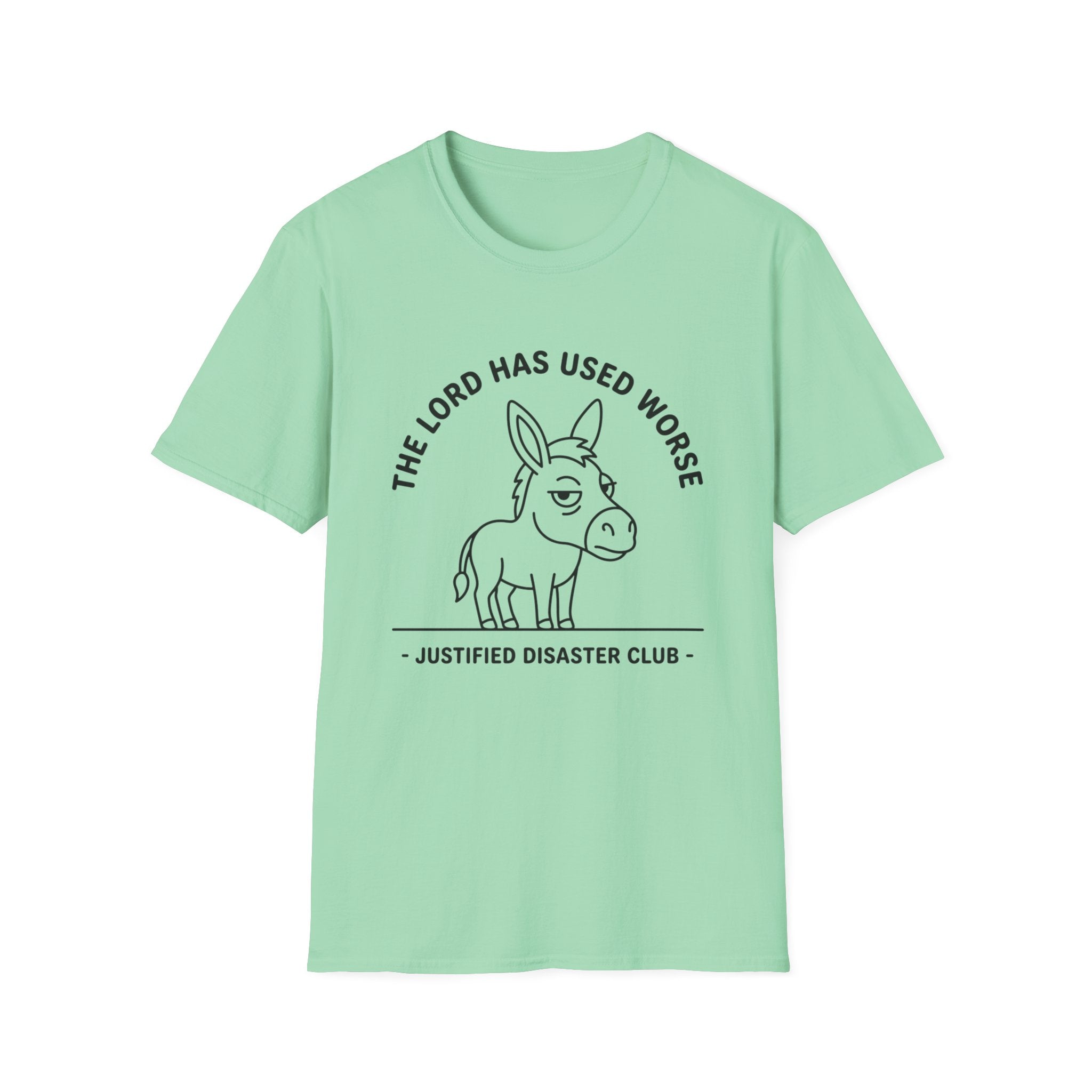 The Lord has used worse Donkey T-Shirt