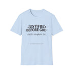 Justified before God Disaster everywhere else T-Shirt